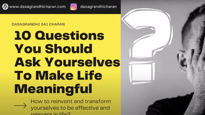 10 Questions to Ask Yourself to Reinvent and Transform Your Life