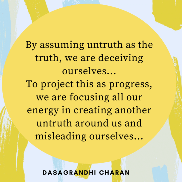 Dont project untruth as progress