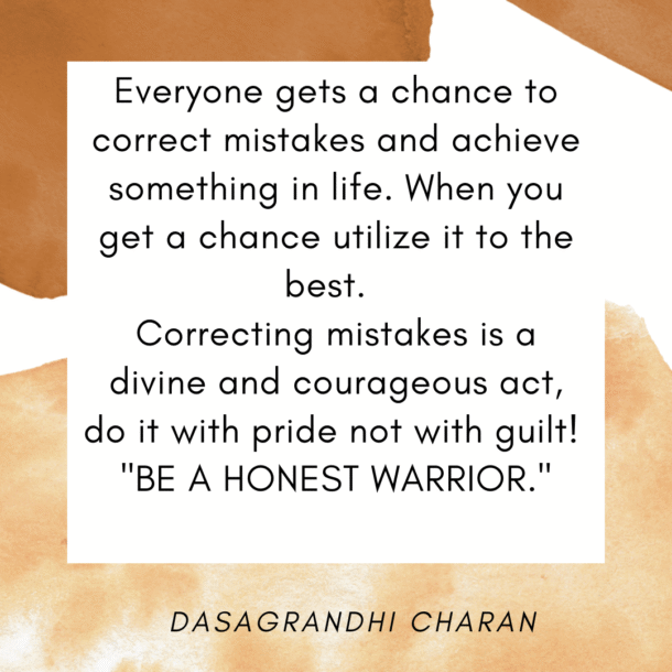 Correcting mistakes is an act of warrior