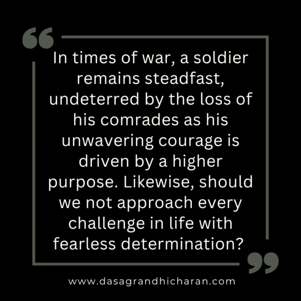 How One should fight battles of life taking inspiration from solider